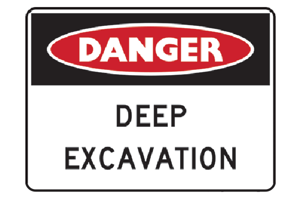 Danger Deep Excavation