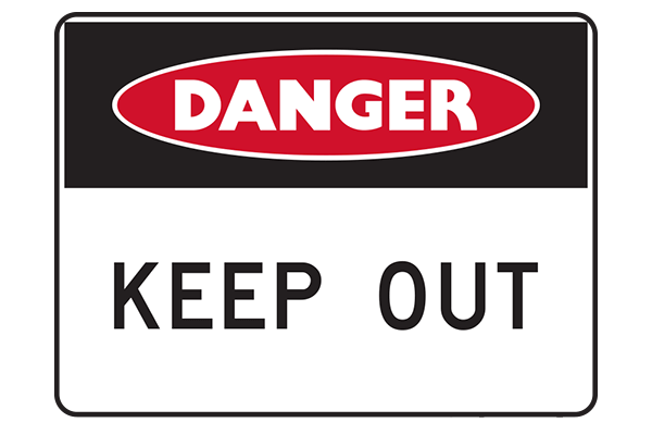 Danger Keep Out