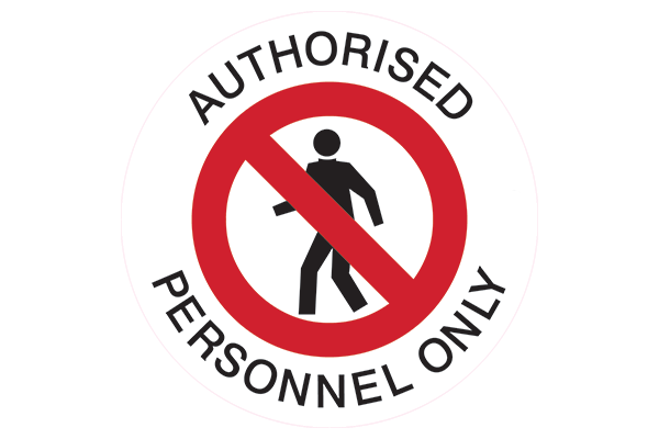 Floor Sign Authorised Personnel Only