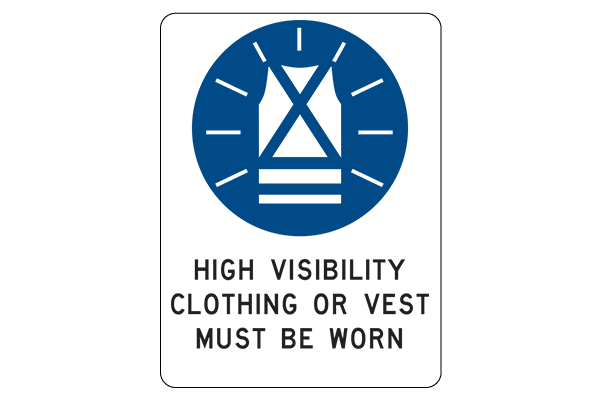 High Visibility Clothing Must Be Worn In This Area