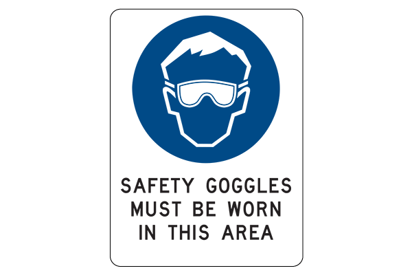 Safety Goggles Must Be Worn In This Area