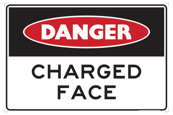 Mining Sign Danger Charged Face
