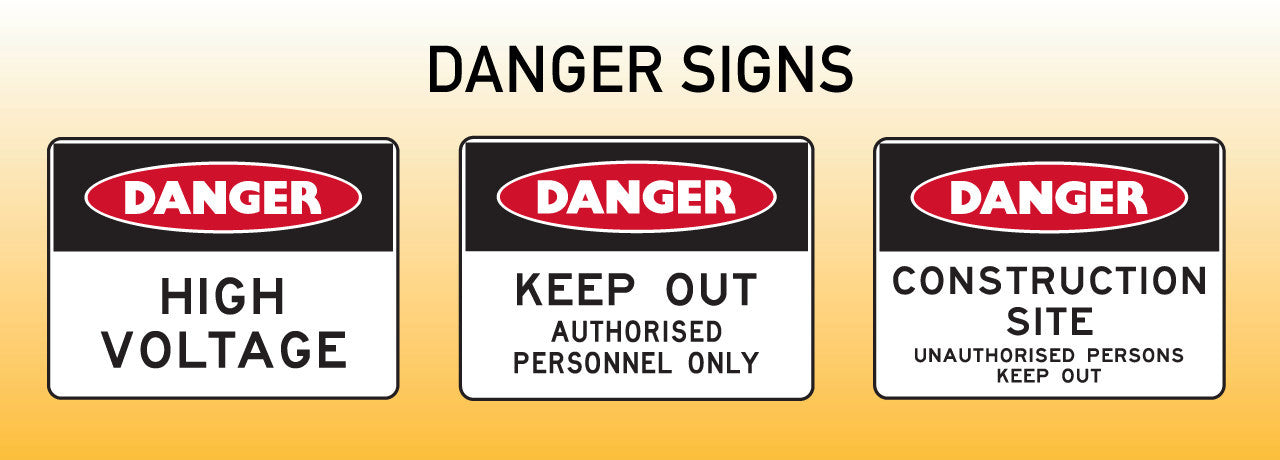 Danger Signs
