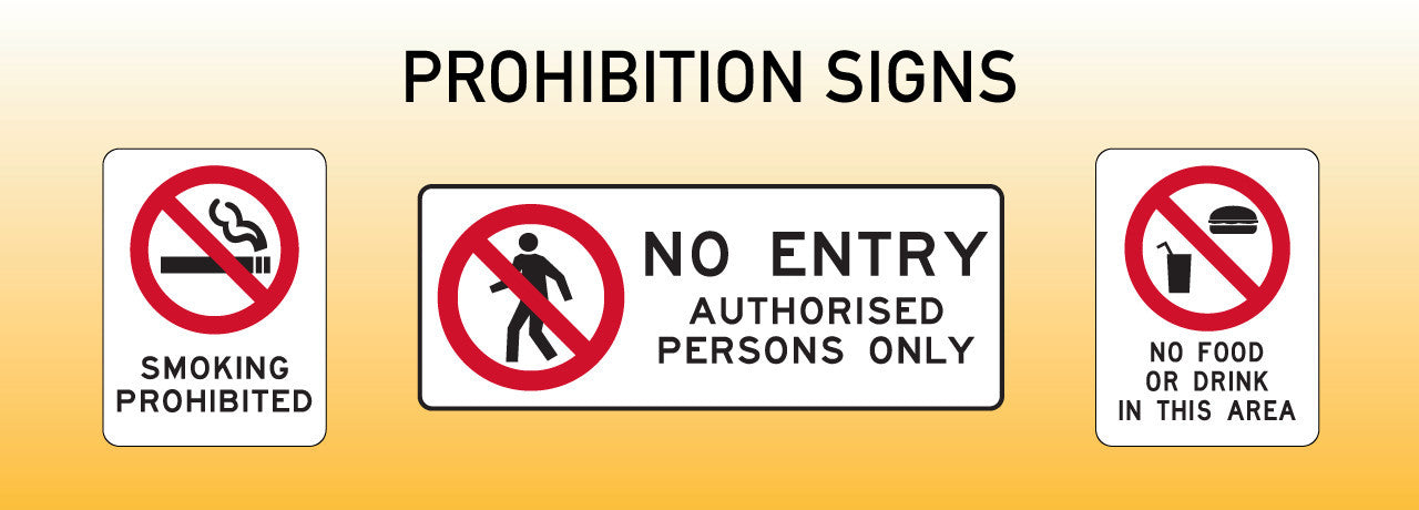 Prohibition Signs