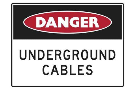 Danger Underground Cables