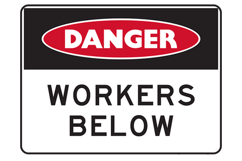 Danger Workers Below