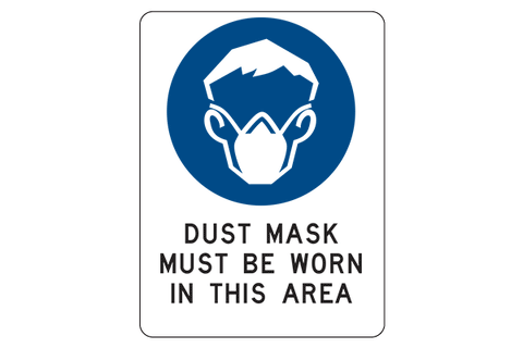 Dust Mask Must Be Worn In This Area