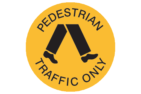 Floor Sign Pedestrian Traffic Only