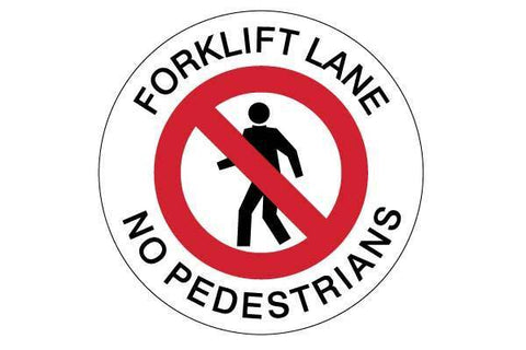 Floor Sign Forklift Lane No Pedestrians