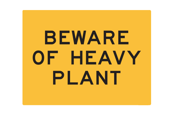 Hazard Beware Of Heavy Plant