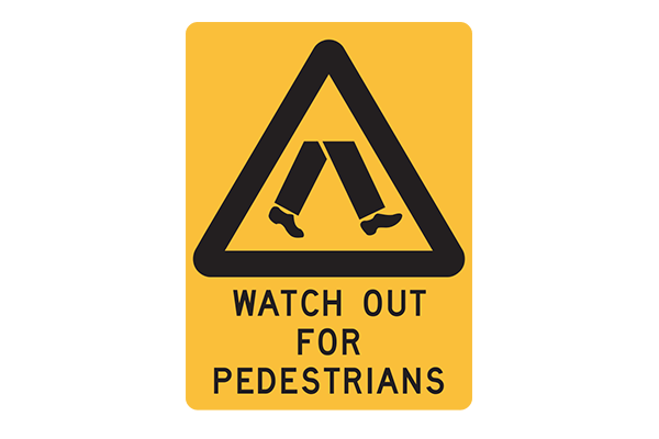 Hazard Watch Out For Pedestrians
