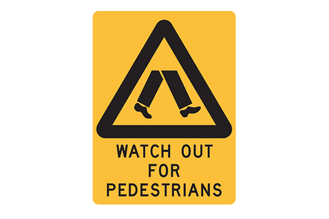 Hazard Watch Out For Pedestrians