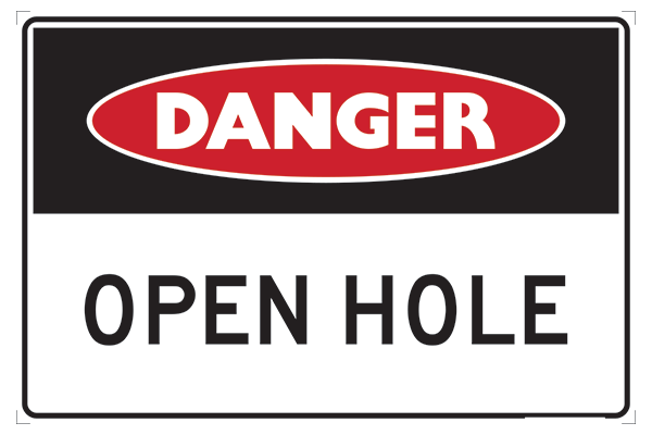Mining Sign Danger Open Hole