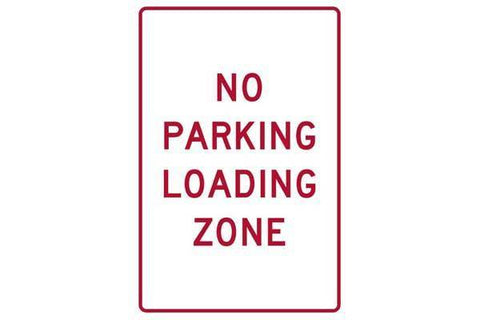 Parking Sign No Parking Loading Zone