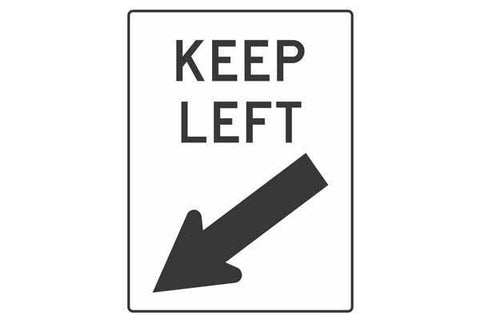 Traffic Control Keep Left Sign