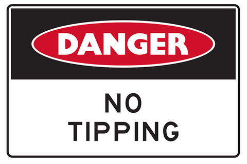 Mining Sign Danger No Tipping